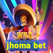 jhoma bet